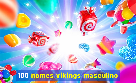 100 nomes vikings masculino